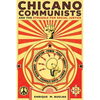 Chicano Communists and the Struggle for Social Justice - Paperback