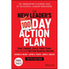 The New Leader's 100-Day Action Plan: Take Charge, Build Your Team, and Deliver Better Results Faster - Hardcover