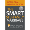 The Smart Stepfamily Marriage: Keys to Success in the Blended Family - Paperback