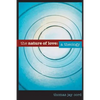 The Nature of Love: A Theology - Paperback
