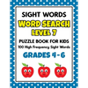 SIGHT WORDS Word Search Puzzle Book For Kids - LEVEL 7: 100 High Frequency Sight Words Reading Practice Workbook Grades 4th - 6th, Ages 9 - 11 Years - Paperback
