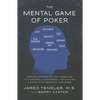 The Mental Game of Poker: Proven Strategies for Improving Tilt Control, Confidence, Motivation, Coping with Variance, and More - Paperback