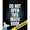 Do Not Open This Math Book: Addition + Subtraction - Paperback