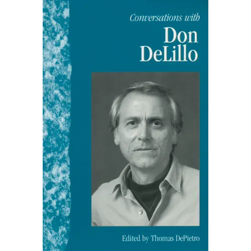 Conversations with Don DeLillo - Paperback