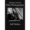 Medium Format Film Photography - Paperback