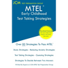 MTEL Early Childhood - Test Taking Strategies - Paperback