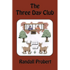 The Three Day Club - Paperback