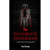 The Deadrock Enderman: An Unofficial Minecraft Creepypasta Novel - Paperback