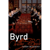 Byrd Mmus C - Hardcover