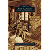 Los Alamos and the Pajarito Plateau - Hardcover