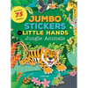 Jumbo Stickers for Little Hands: Jungle Animals: Includes 75 Stickers - Paperback