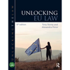 Unlocking EU Law - Paperback