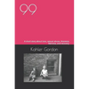 99: A short story about loss, sexual abuse, Anorexia Nervosa, and recovery - Paperback
