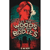 Let the Woods Keep Our Bodies - Paperback