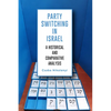 Party Switching in Israel: A Historical and Comparative Analysis - Paperback