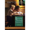 Raising Lifelong Learners: A Parent's Guide - Paperback