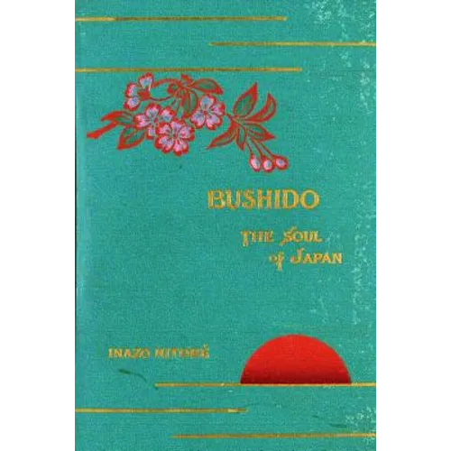 Bushido, the Soul of Japan - Paperback