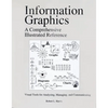Information Graphics: A Comprehensive Illustrated Reference - Paperback