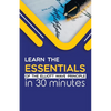 Learn the Essentials of The Elliott Wave Principle in 30 Minutes - Paperback