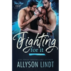Fighting For It - Paperback