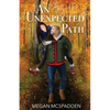 An Unexpected Path - Paperback