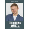 Conquering Dyslexia - Paperback