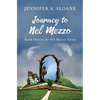 Journey to Nel Mezzo - Paperback