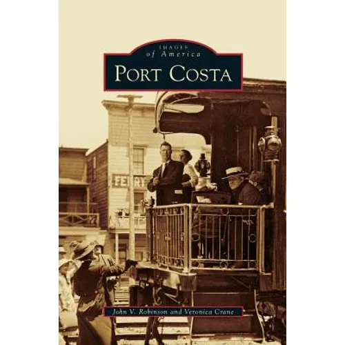 Port Costa - Hardcover