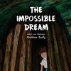 The Impossible Dream - Paperback