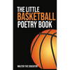 The Little Basketball Poetry Book - Paperback