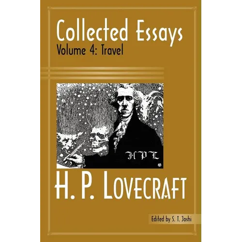 Collected Essays 4: Travel - Paperback