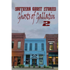 Southern Ghost Stories: Ghosts of Gallatin 2 - Paperback