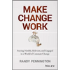 Make Change Work - Hardcover