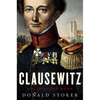 Clausewitz: His Life and Work - Hardcover