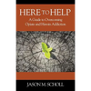 Here To Help: A Guide to Overcoming Opiate and Heroin Addiction - Paperback