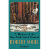 The Big Board: A History of the New York Stock Market - Paperback