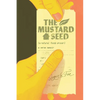 The Mustard Seed: A Natural Foods Grocer - Paperback