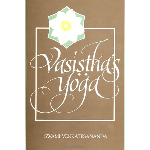 Vasiṣṭha's Yoga - Paperback