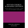 SOUND CHOICE karaoke listings - Paperback