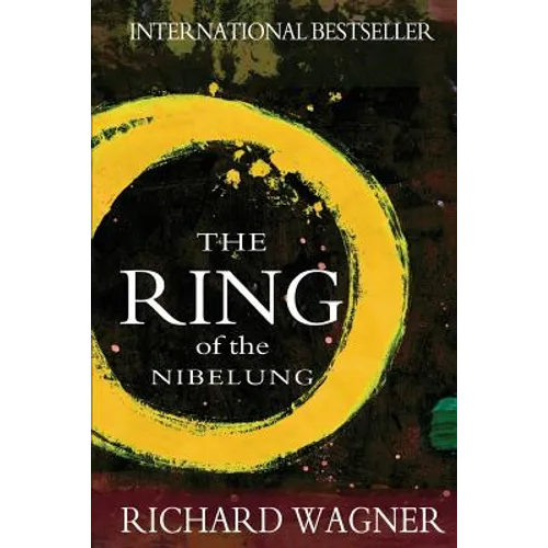 The Ring of the Nibelung - Paperback