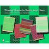 Weaving Designs by Bertha Gray Hayes: Miniature Overshot Patterns - Hardcover