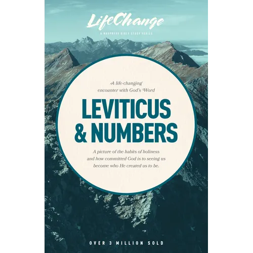 A Life-Changing Encounter with God's Word from the Books of Leviticus & Numbers - Paperback