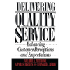 Delivering Quality Service - Paperback