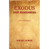 Exodus: God Remembers - Paperback