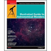 Illustrated Guide to Astronomical Wonders - Paperback