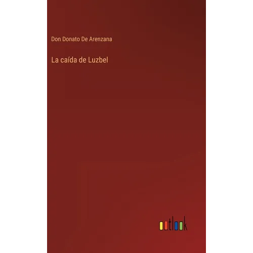 La caída de Luzbel - Hardcover