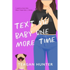 Text Me Baby One More Time (Special Edition) - Paperback
