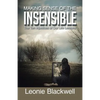 Making Sense of the Insensible: The Ten Injustices of Our Life Lessons - Paperback