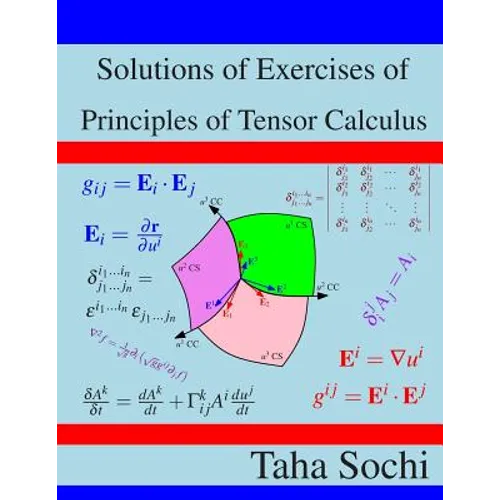 Solutions of Exercises of Principles of Tensor Calculus - Paperback
