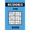 Sudoku For Kids: 100 Mini Sudoku 6X6 Puzzles With Blue Cover - Paperback